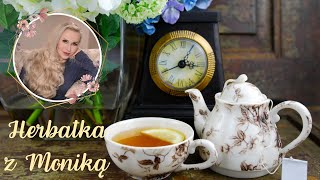 LIVE | Herbatka z Moniką nr 48 | Podcast, Pogadanki, Komentarze, Aktualności | Monika Cichocka