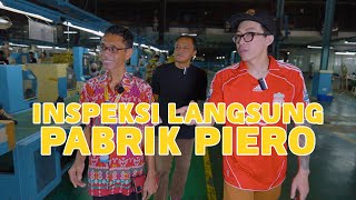 #Tirtalokal : PABRIK PIERO GOKIL !