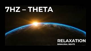 7HZ Theta | Relaxation | 1hr | Pure Binaural Beats