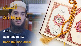 074) An Nisa Ayat 136  to 147 | Recitation | Copyright Free Quran Tilawat | Qirat Hafiz Nauman Akbar