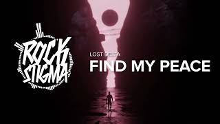 Lost Delta - Find My Peace