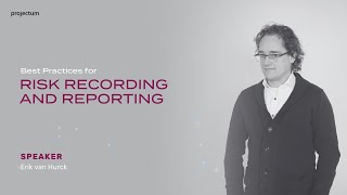 Best Practices for Risk Recording and Reporting