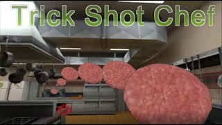 VRChat Trick Shots Cooking More then you can Eat By #PewLookAlike (100% For Kids and up)