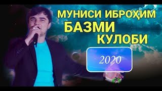 Муниси Иброхим Базми Кулоби 2020