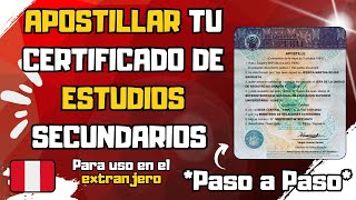 Como apostillar mi certificado de estudios Perú