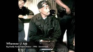 2Pac _ "Wherever U Are" [ OG ]