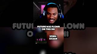 Future - Ocean Reaction #future #rap #hiphop