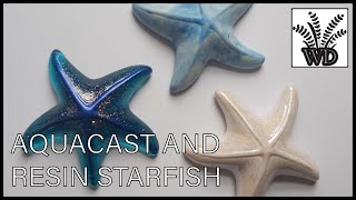 Using Resin and Aquacast to make a Starfish Ornament (Out of a Mould that I made)