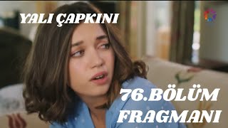 Yalı Çapkını 76.Bölüm Fragmanı/Sinan ve Ferit karşı karşıya