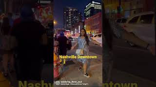 Nashville Downtown nightlife | Nashville Tennessee | #shorts_