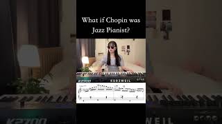 What if Chopin was Jazz Pianist?