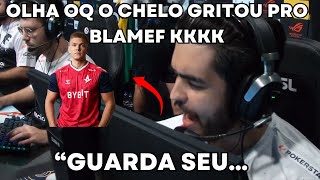 GAULES NEM ACREDITOU QUE O CHELO GRITOU ISSO PRO BLAMEF - CS Clips