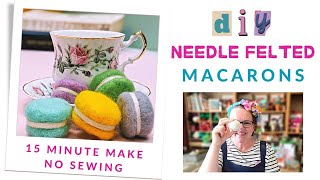 Needle Felting For Beginners - 15 Minute Make