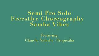 Australasian Samba Competition 2023 - Claudia Natasha Tropicalia Freestyle with Samba Semi Pro 23