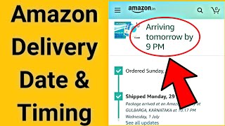 How To Check Amazon Delivery Date & Time [Hindi] | Amazon Order Tracking 2020