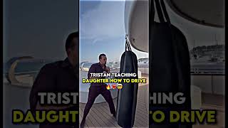 Tristan Tate teaching daughter how to drive