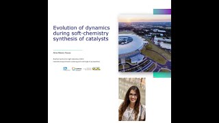 Evolution of dynamics during soft-chemistry synthesis of catalysts with Aline Ribeiro Passos