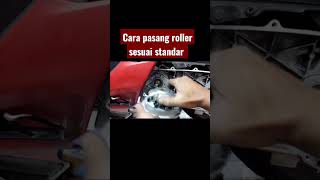 Cara pasang Roller Sesuai Standar#pasangroller#motormetic#Otomotif