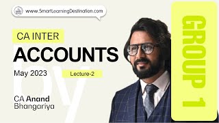 CA Inter Accounts Group 1 Lecture 2 By CA Anand Bhangariya