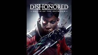 05. The Bank Job- Suspense (Dishonored Death of the Outsider Original Game Soundtrack)