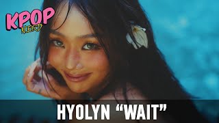 Artist Producer Reacts to HYOLYN "Wait"