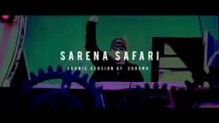 SARENA SAFARI_Arabic _version of ...Sorong (Frateo Rmx X @BENCALMUSIC 2023