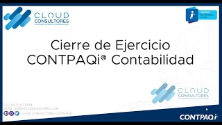 CONTPAQi CONTABILIDAD CIERRE DE EJERCICIO