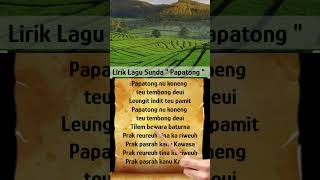 Lirik Lagu Sunda " Papatong "