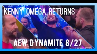 AEW Dynamite KENNY OMEGA RETURNS - TRIOS - CM PUNK JON MOXLEY - ALL OUT CARD Takes Predictions Recap