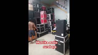 #mustika audio surabaya prepare#cek sond