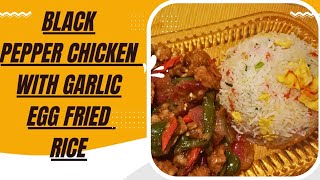 ...Black Pepper Chicken with Garlic Egg Fried Rice |Shagufta ka Pakwan... #blackpepperchickenrecipe