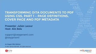 Webinar: Transforming DITA documents to PDF using CSS–Page Definitions, Cover Page and PDF Metadata