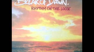 Rhythm On The Loose - Break of Dawn (Original Mix) (HQ)