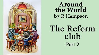 The Reform club. Part 2 #Coloring in 'Around The World: A Mr. Fogherty Coloring Book' #adultcoloring