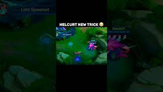 Helcurt New Trick ✅, 🤪 #mobilelegends #mlbbshorts #helcurtmlbb