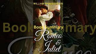 Quick Summary: Romeo and Juliet by William Shakespeare #youtubeshorts #selfhelpbooks