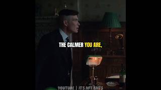 THE CALMER YOU ARE..😈🔥|Peaky blinders🔥|Thomas Shelby|Status|Quotes|#youtubeshorts