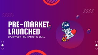 How To Trade SpunkySDX PreMarket On MetaMask To Qualify For The Airdrop