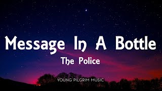 The Police - Message In A Bottle (Lyrics)