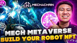 MECHACHAIN - MECH NFTS "AAA" PROJECT REVIEW | FORTNITE DEVS x PIXAR ARTIST | PLAY TO EARN (TAGALOG)