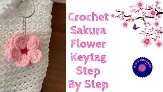 Crafting Serenity: Crochet Sakura Flower Keytag Tutorial | H & S Crochet House