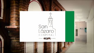 Hospital San Lázaro 775 años de tradición asistencial