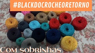 #vlog  -Tapete Vanessa #blackdocrocheoretorno