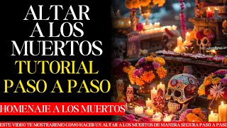 Ritual a LOS MUERTOS - Como Hacer Un Altar a Los Muertos 💀