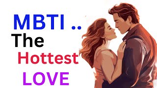 The Hottest MBTI Couple Matches