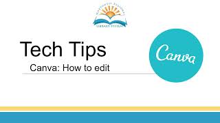 Tech Tips: How to Edit in Canva