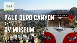 Ep. 231: Palo Duro Canyon & RV Musem | Amarillo Texas travel camping Cadillac Ranch