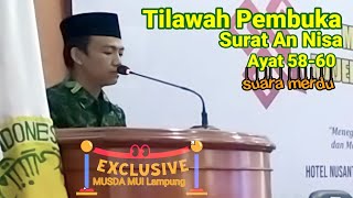 Tilawah suara Merdu pembukaan QS An-Nisa ayat 58-60 - Oleh Muhammad Indillah