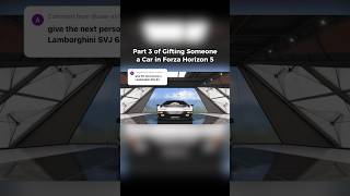 Pt 3 Gifting Someone a Car in FH5 #shorts #forza #forzahorizon5 #fh5