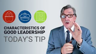 Characteristics of Good Leadership in Public Safety - Today's Tip from Lexipol